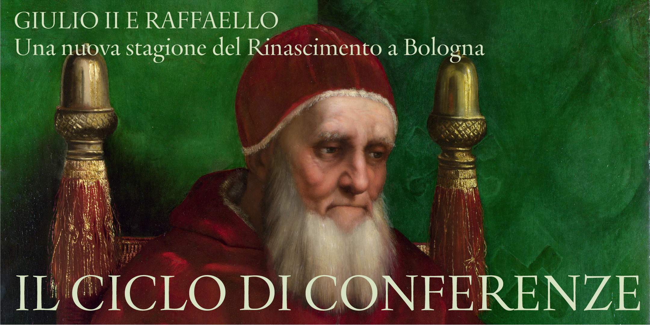 Giulio II e Raffaello: le conferenze