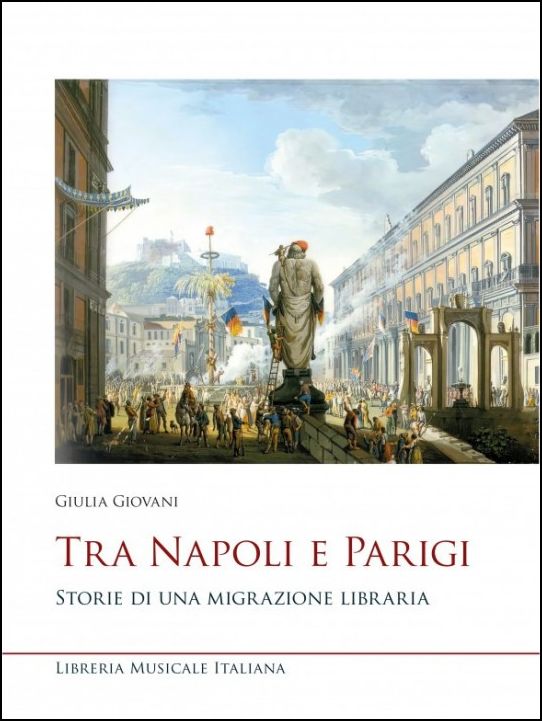 Tra Napoli e Parigi. Storie di una migrazione libraria 